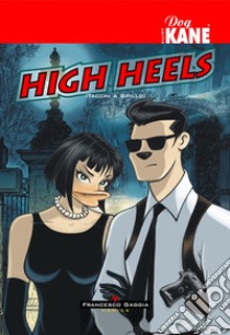 High Heels. Tacchi a spillo libro di Kuiry