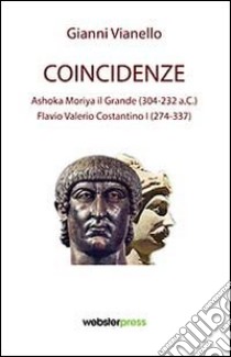 Coincidenze libro di Vianello Gianni