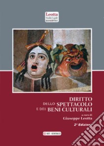 Diritto dello spettacolo e dei beni culturali libro di Leotta Giuseppe