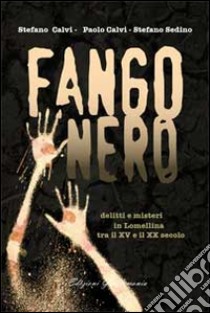 Fango nero libro