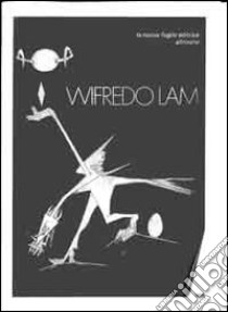 Wifredo Lam. Speciem con tavole dell'omonima opera di Giorgio Cegna «Wifredo Lam». Ediz. illustrata. Con CD-ROM libro di Cegna Giorgio