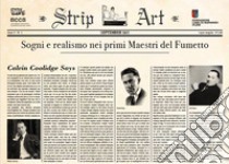 Strip art. Sogni e realismo nei primi maestri del fumetto libro