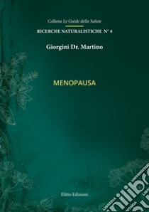 Menopausa libro di Giorgini Martino