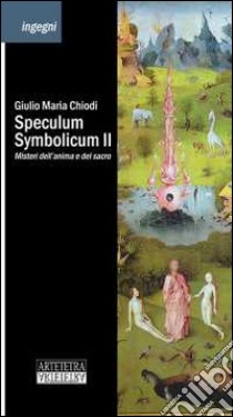 Speculum symbolicum II libro di Chiodi Giulio Maria