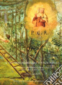 Il tuo monastero sarà tutto il popolo. La venerabile Mariangela Virgili (1661-1734) tra storia e devozione libro di Fedeli Bernardini Franca