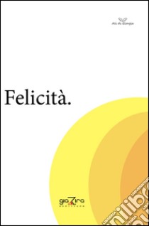 Felicità libro