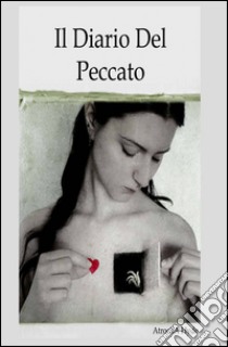 Il Diario Del Peccato libro di Atrocità Hyde (cur.)