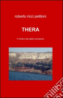 Thera libro di Ricci Petitoni Roberto