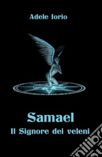 Samael libro di Iorio Adele