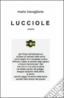 Lucciole libro di Travaglione Mario