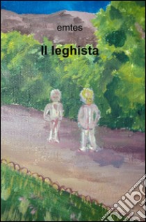 Il leghista libro di Emtes