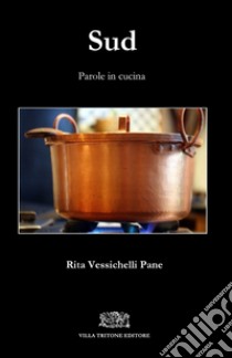 Sud libro di Vessichelli Pane Rita