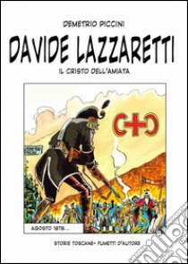 Davide Lazzaretti libro di Piccini Demetrio