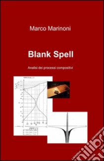 Blank spell libro di Marinoni Marco