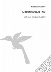 Il blog scolastico libro di Acierno Raffaella