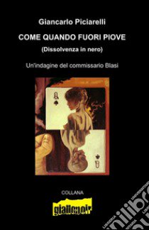 Dissolvenza in nero libro di Piciarelli Giancarlo