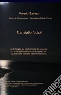 Translatio iudicii libro di Savino Valerio