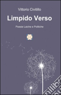 Limpido verso libro di Civitillo Vittorio