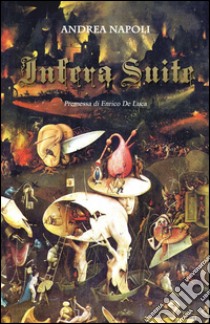 Infera suite libro di Napoli Andrea