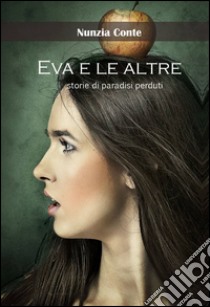 Eva e le altre libro di Conte Nunzia