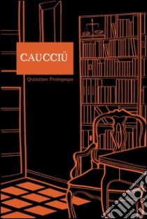 Caucciù libro di Protopapa Quintino