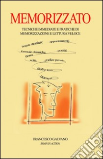 Memorizzato libro di Galvano Francesco