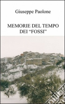 Memorie del tempo dei 