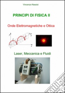 Principi di fisica II libro di Nassisi Vincenzo