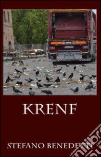 Krenf libro di Benedetti Stefano