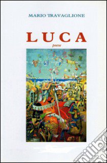 Luca libro di Travaglione Mario