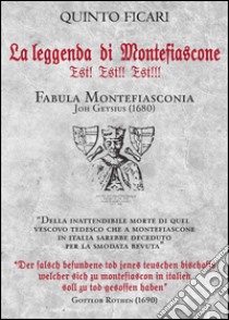 La leggenda di Montefiascone est! est!! est!!! libro di Ficari Quinto