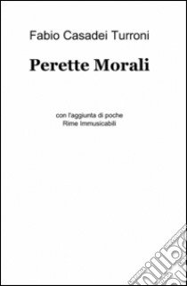 Perette morali libro di Casadei Turroni Fabio