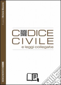 Codice civile libro di Manente Michele