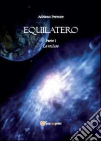 Equilatero libro di Perrone Adriano