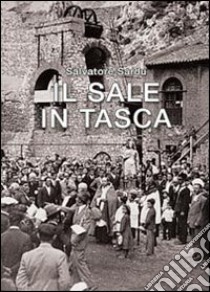 Il sale in tasca libro di Sardu Salvatore