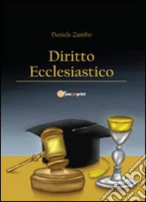 Diritto ecclesiastico libro di Zumbo Daniele