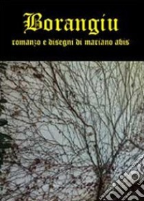 Borangiu libro di Abis Mariano