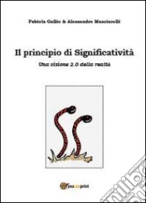 Il principio di significatività libro di Gallio Fabiola; Masciarelli Alessandro