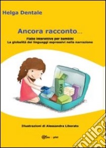 Ancora racconto libro di Dentale Helga