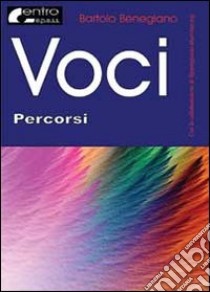 Voci libro di Benegiano Bartolo