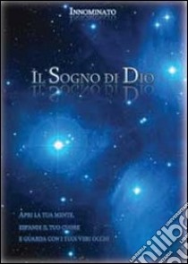 Il sogno di Dio libro di Innominato