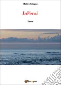 InVersi libro di Cotugno Matteo