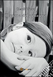 Il suono del pensiero libro di Word ClauS