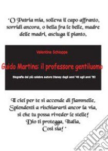 Guido Martina: il professore gentiluomo libro di Schioppa Valentina