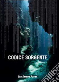 Codice sorgente libro di Pavan Eva Serena