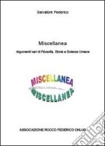 Miscellanea libro di Federico Salvatore