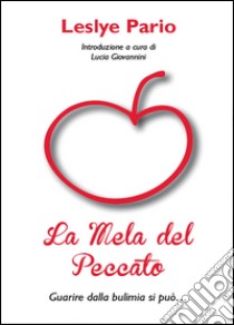 La mela del peccato libro di Pario Leslye