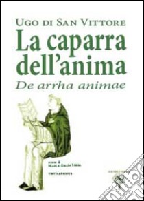 Ugo di San Vittore. La caparra dell'anima libro di Armillaria