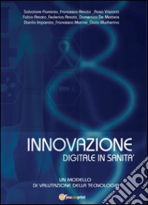 Innovazione digitale in sanità libro di Flaminio Salvatore