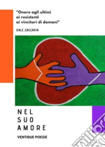 Nel suo amore libro di Zaccaria Dale